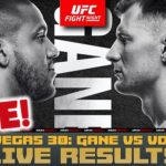 UFC Vegas 30 resultados en vivo Gane vs Volkov