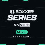 El torneo Boxxer se dirige a Liverpool el 6 de noviembre, en vivo por Sky Sports