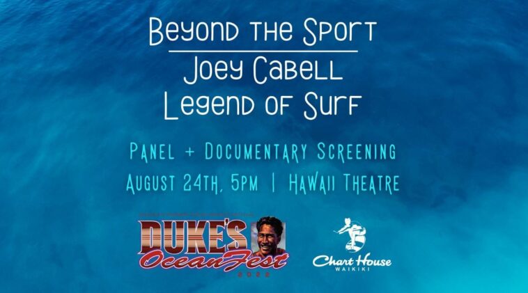 UNA NOCHE CON UNA LEYENDA DEL SURF... ESTA NOCHE EN HAWAII THEATER... ¡JOEY CABELL!