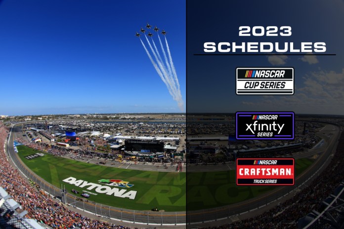 Calendario de la Serie de la Copa NASCAR 2023, Calendario de la Serie Xfinity de NASCAR 2023, Calendario de la Serie Craftsman Truck de NASCAR 2023, Calendario de la Serie NASCAR 2023