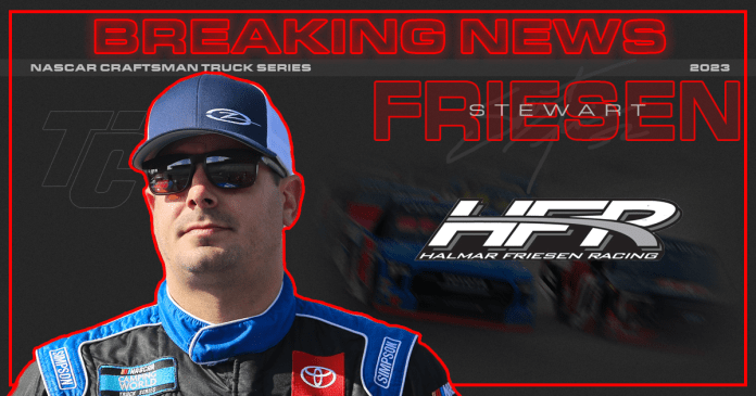 Stewart Friesen 2023 noticias Halmar Friesen Racing NASCAR Craftsman Truck Series