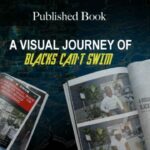 A Visual Journey of Blacks Can't Swim: Libro de lanzamiento de Ed Accura como parte de la serie BCS