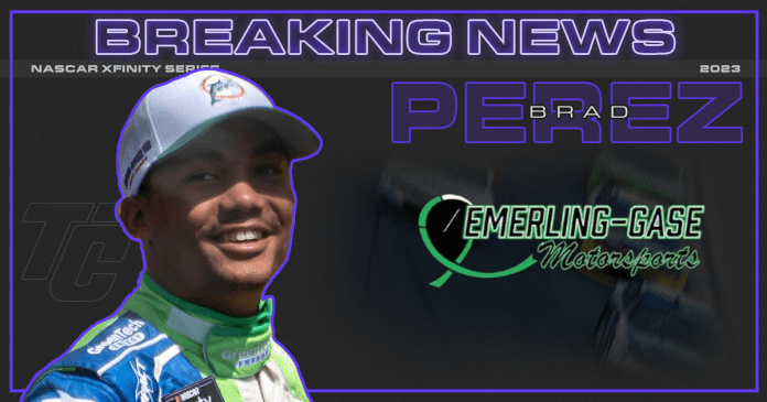 Brad Pérez 2023 Emerling-Gase Motorsports NASCAR Xfinity Series noticias