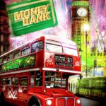 Money in the Bank llega a Londres