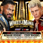 Roman Reigns versus Cody Rhodes será el evento estelar de WrestleMania 39