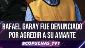 Nuevamente en la polémica: Rafael Garay habría golpeado a su amante tras sorprenderlo con otra mujer