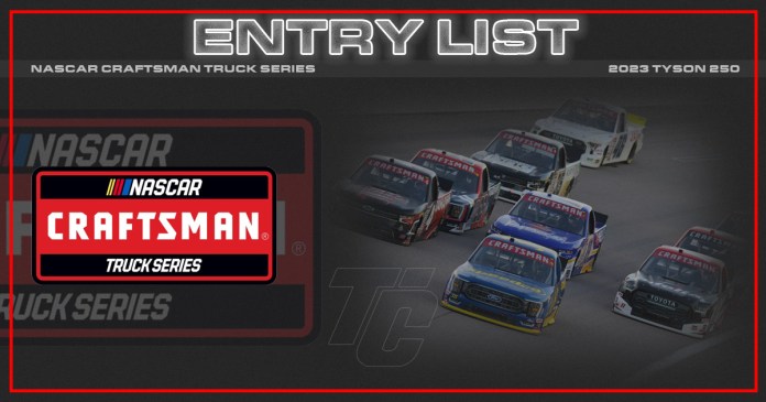 Tyson 250 lista de entradas Lista de entradas de NASCAR Truck Lista de entradas de NASCAR Truck North Wilkesboro