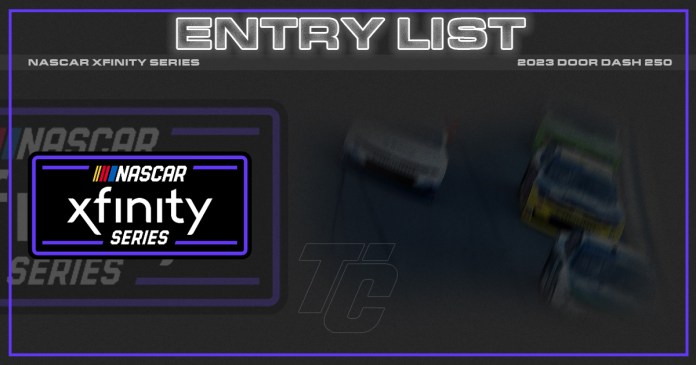 Lista de participantes de NASCAR Xfinity Lista de participantes de Sonoma Lista de participantes de Xfinity Door Dash 250