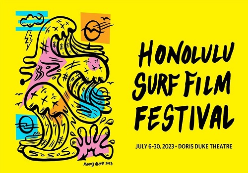 Estamos de vuelta!  El Honolulu Surf Film Festival comienza el 6 de julio