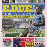 Documentos de hoy: Atalanta Opus Dea en una épica final de la Eurocopa, la Roma tan cerca 2-2