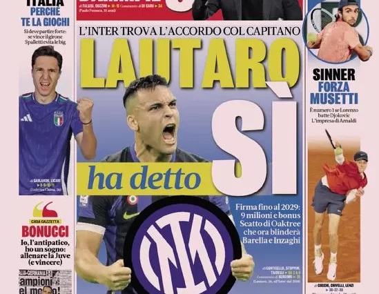 Documentos de hoy – Lautaro llega a un nuevo acuerdo con el Inter, comienza la aventura de Italia en la EURO 2024