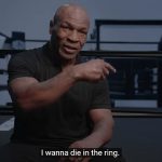 Mike Tyson generó temores al afirmar que quiere 'morir en el ring' antes de pelear contra Jake Paul