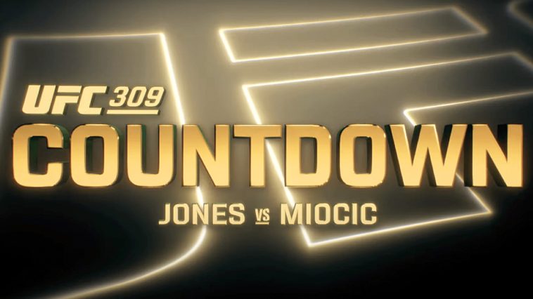 Vídeo de cuenta regresiva de UFC 309 | Episodio completo